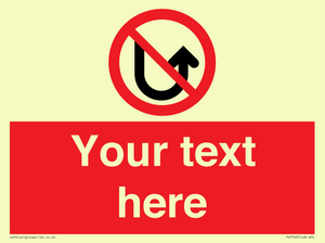 Custom prohibition No u turns